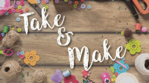 Take-and-Make