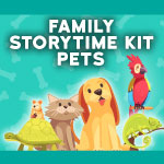 Family-Storytime-Kit-Pets