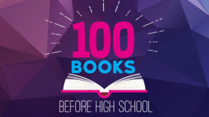 100-Books-Before-HighSchool